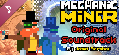 Mechanic Miner Soundtrack Ultimate Mod Collection